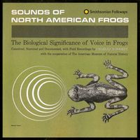 Sounds of North American frogs : the biological significance of voice in frogs