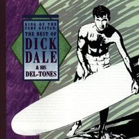 The best of Dick Dale & his Del-Tones