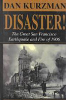 Disaster! : the great San Francisco earthquake and fire of 1906 (LARGE PRINT)