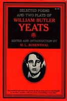 SELECTED POEMS AND TWO PLAYS OF WILLIAM BUTLER YEATS