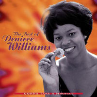 Best of Deniece Williams : gonna take a miracle.