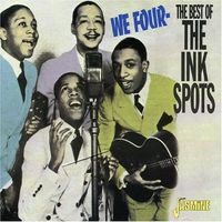 We four- : the best of the Ink Spots.