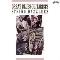 Great blues guitarists : string dazzlers.