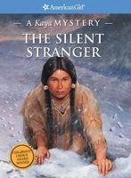 The silent stranger : a Kaya mystery