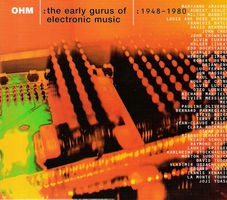 OHM+the early gurus of electronic music 
