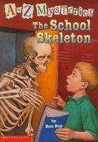 School skeleton: A to Z mysteries / by Ron Roy