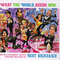 What the world needs now is-- Burt