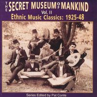 The secret museum of mankind vol. 2 : ethnic music classics, 1925-48. Vol. 2