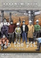 In the Pit: En El Hoyo  (videorecording)