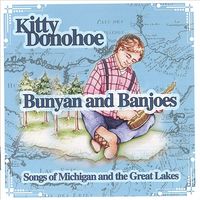 Bunyan and banjoes : Michigan songs & a story for children