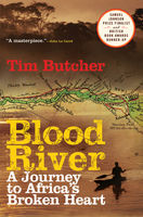 Blood river : a journey to Africa's broken heart (AUDIOBOOK)