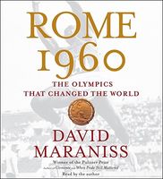Rome 1960 : the Olympics that changed the world (AUDIOBOOK)