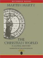 Christian world : a global history (AUDIOBOOK)