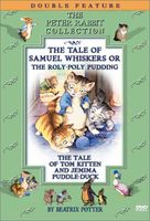 Tale of Samuel Whiskers or the Roly-Poly pudding ; and, The tale of Tom Kitten and Jemima Puddle-Duck