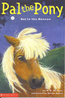 Pal the Pony  Sal to the Rescue  Early Reader