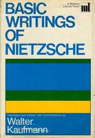 Basic writings of Nietzsche.