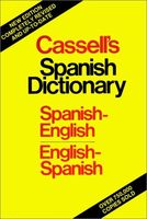 Cassell's Spanish-English, English-Spanish dictionary = Diccionario español-inglés, inglés-español.