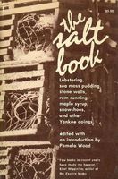 The Salt book : lobstering, sea moss pudding, stone walls, rum running, maple syrup, snowshoes, and other Yankee doings