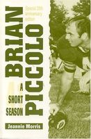 Brian Piccolo; a short season.