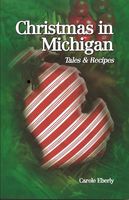 Christmas in Michigan : tales & recipes