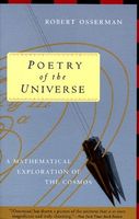 Poetry of the universe : a mathematical exploration of the cosmos