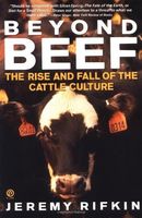 Beyond beef : the rise and fall of the cattle culture