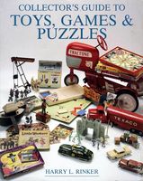 Collector's guide to toys, games, and puzzles