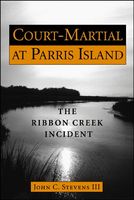 Court-martial at Parris Island : the Ribbon Creek incident (LARGE PRINT)