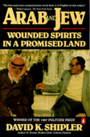 Arab and Jew : wounded spirits in a promised land