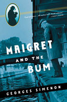 Maigret and the bum.