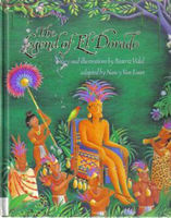 The legend of El Dorado : a Latin American tale