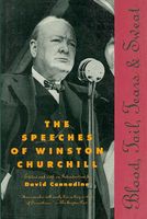 Blood, toil, tears, and sweat : the speeches of Winston Churchill