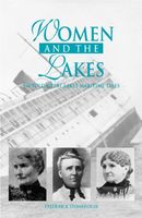 Women and the lakes : untold Great Lakes maritime tales