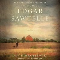 The story of Edgar Sawtelle (AUDIOBOOK)