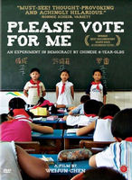 Please vote for me : an experiment in democracy by Chinese 8-year-olds