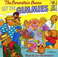 The Berenstain bears get the gimmies