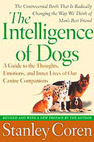 The intelligence of dogs : canine consciousness and capabilities