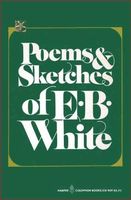 Poems and sketches of E.B. White.