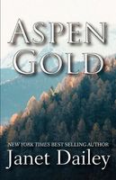 Aspen gold : a novel (LARGE PRINT)