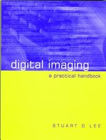 Digital imaging : a practical handbook