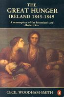 The great hunger: Ireland 1845-1849.