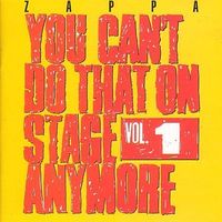 You can't do that on stage anymore : Vol. 1
