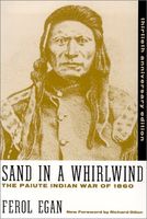 Sand in a whirlwind: the Paiute Indian War of 1860.