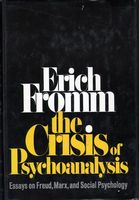 The crisis of psychoanalysis.