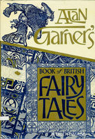 Alan Garner's Book of British fairy tales