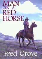 Man on a red horse : a western story