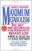 Maximum metabolism : the diet breakthrough for permanent weight loss