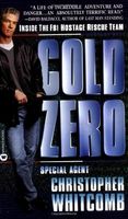 Cold zero : inside the FBI Hostage Rescue Team (LARGE PRINT)