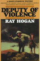 Deputy of violence : a Shawn Starbuck western (LARGE PRINT)