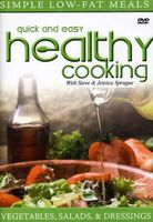 Quick and easy healthy cooking Vol. 2 Vegetables, salads, & dressings